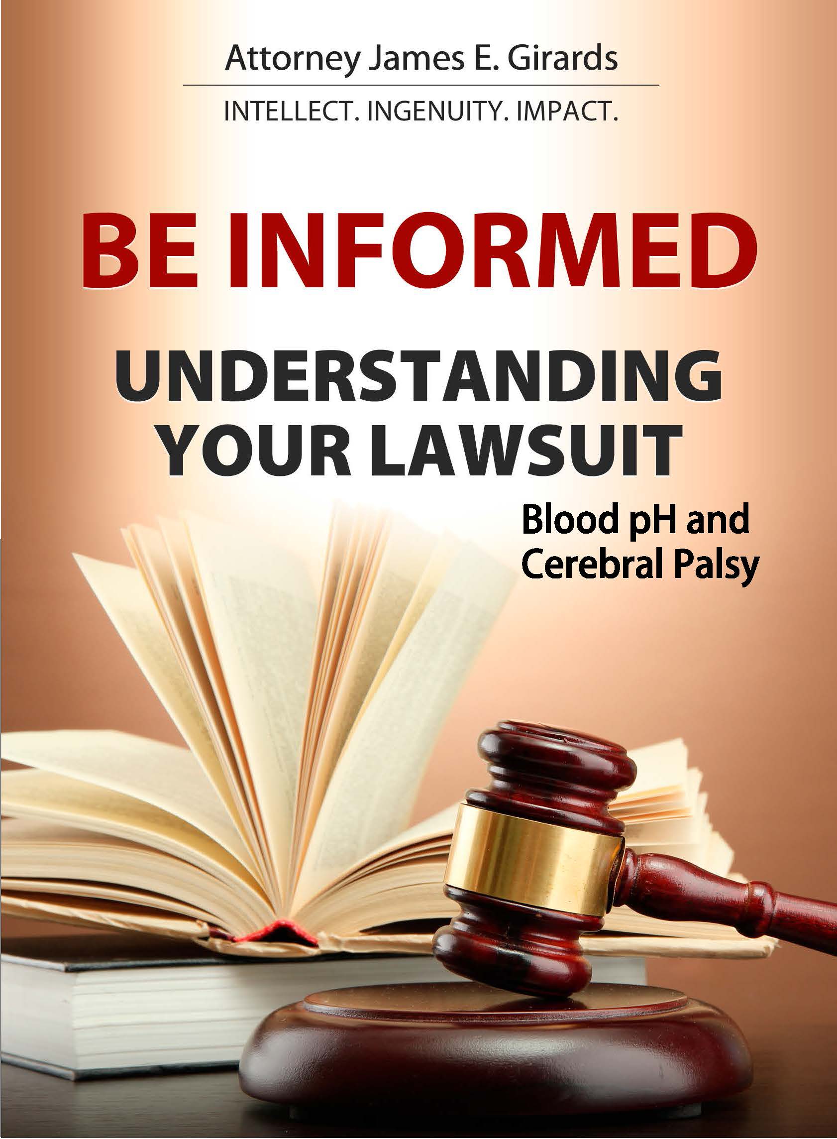 If your child has been diagnosed with cerebral palsy or hypoxic-ischemic encephalopathy and you want to learn more about blood pH issues and childbirth, download this free book.