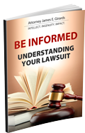 Be Informed - Understanding Your Lawsuit