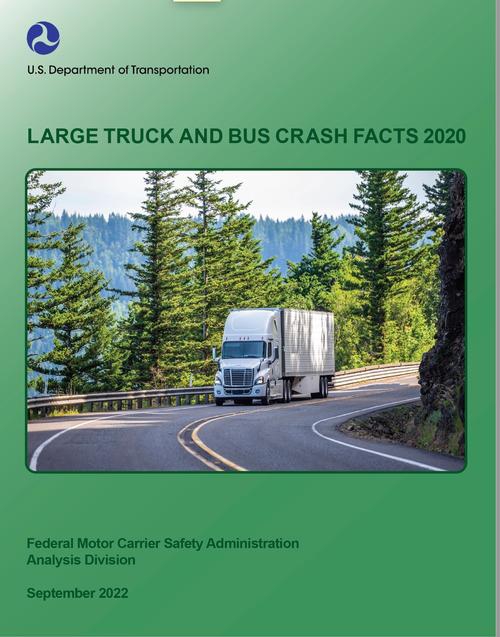 This is the FMCSA 2020 Report of Large Truck and Bus Crashes