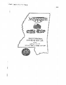 This is the Commercial drivers manual for the state of Mississippi